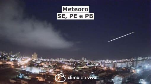 8 Câmeras em Sergipe, Paraíba e Pernambuco registraram meteoro - 12/02/21