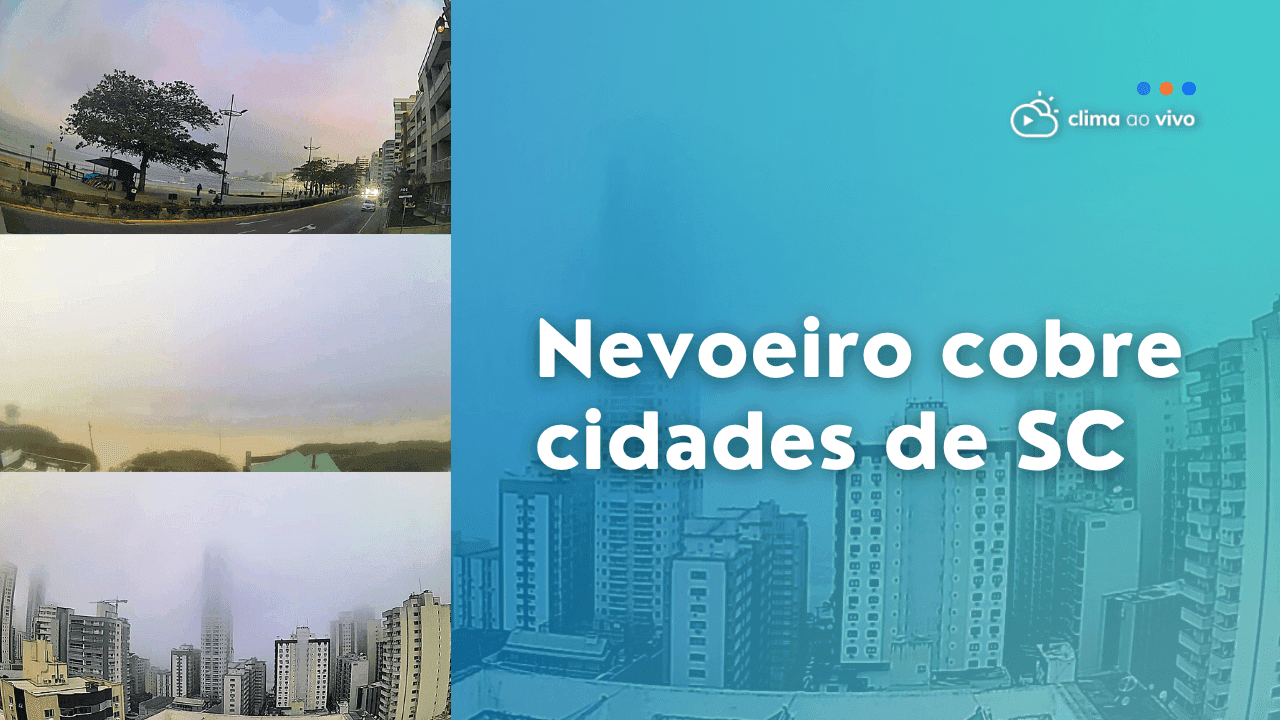Vídeo: Nevoeiro cobre Florianópolis, Itapema e Balneário Camboriú - 04/07/22