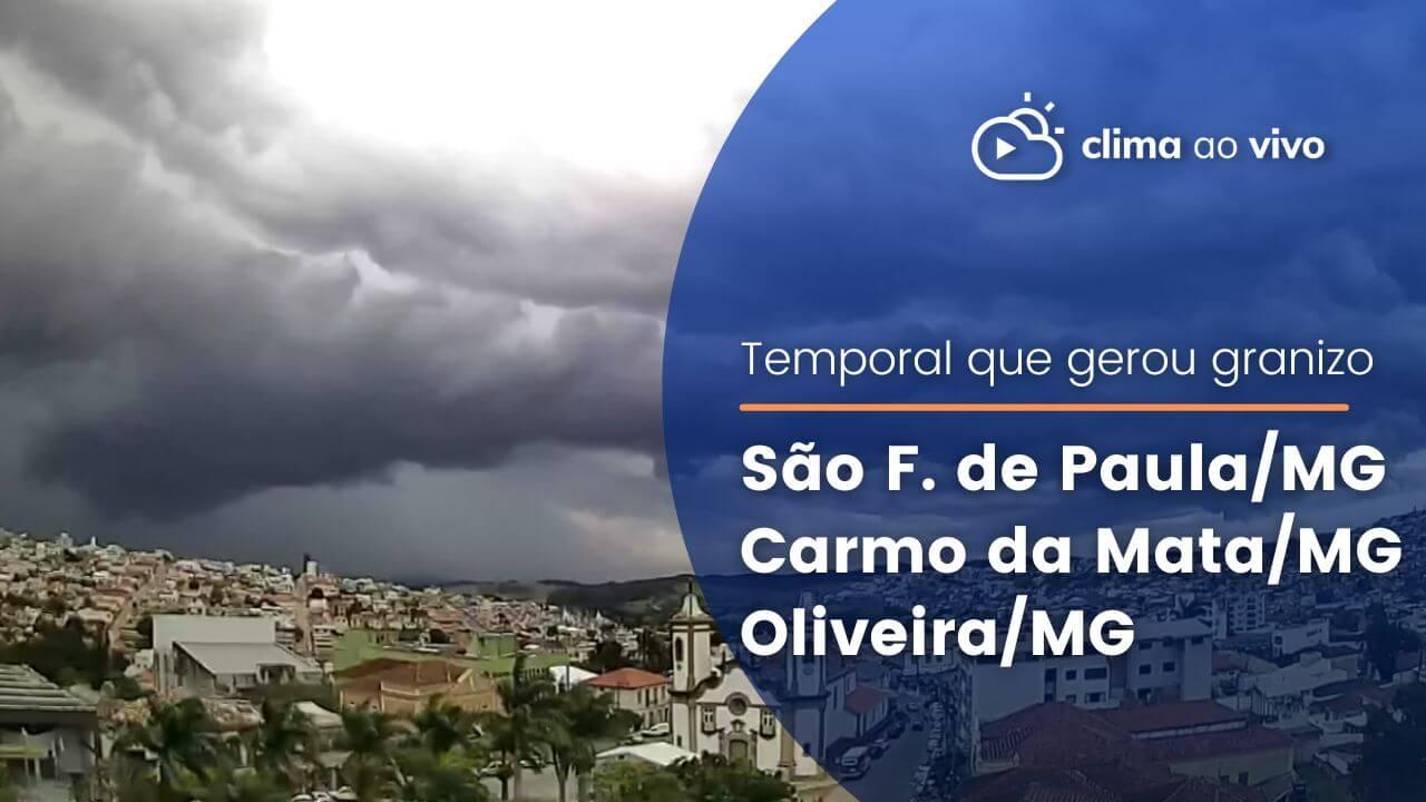 MG: Temporal com ventania e granizo em Oliveira, Carmo da Mata e São Francisco de Paula - 04/10/22