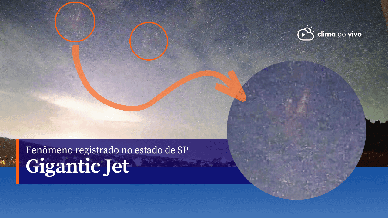 Gigantic Jet: Fenômeno raro é registrado em cidades do estado de São Paulo - 30/03/23