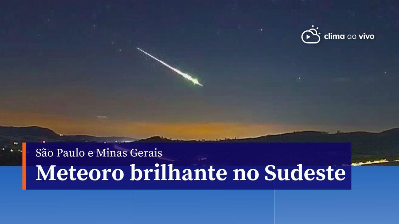 Meteoro brilhante cruza o céu de São Paulo e Minas Gerais - 09/02/24